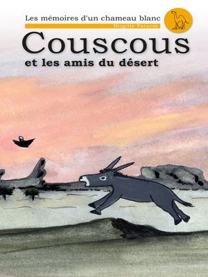 cover image of Couscous et les Amis du Désert